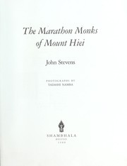 The marathon monks of Mount Hiei by John Stevens