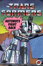 Cover of: Autobots Fight Back (Transformers)