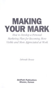 Cover of: Making your mark by Deborah Shouse
