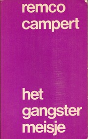 Cover of: Het gangstermeisje: een roman