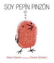 Cover of: Soy Pepín Pinzón