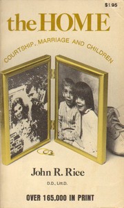 Cover of: The Home: courtship, marriage, and children