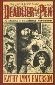 Cover of: Deadlier than the Pen | Kathy Lynn Emerson