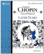 Cover of: Frederic Chopin: Son of Poland, Later Years