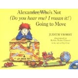 Cover of: Alexander, Who's Not (Do you hear me? I mean it!) Going to Move by 