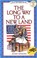 Cover of: The Long Way to a New Land