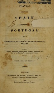 Cover of: Travels through Spain and part of Portugal: with commercial, statistical, and geographical details