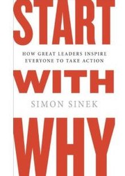 Cover of: Start with why by Simon Sinek
