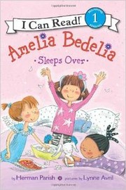 Cover of: Amelia Bedelia sleeps over by Herman Parish