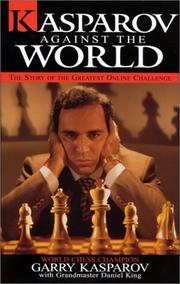 Cover of: Kasparov Against the World