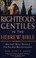 Cover of: Righteous Gentiles in the Hebrew Bible