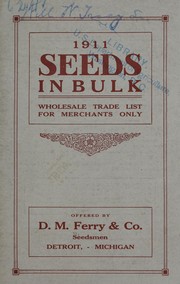 Cover of: 1911 seeds in bulk: wholesale trade list for merchants only
