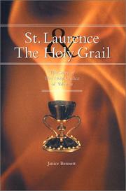 Cover of: St. Laurence and the Holy Grail: The Story of the Holy Chalice of Valencia