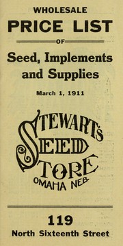 Cover of: Wholesale price list of seed, implements and supplies: March 1, 1911