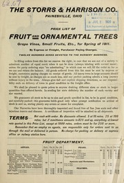 Cover of: Price list of fruit and ornamental trees: grape vines, small fruits, etc., for spring of 1911