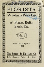 Cover of: Florists' wholesale price list of plants, bulbs, seeds, etc: From date to April 1st 1911