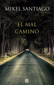 Cover of: El mal camino