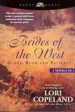 Cover of: Brides of the West: Glory / Ruth / Patience (3 Novels in 1)