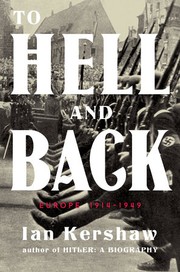 To Hell and back by Ian Kershaw