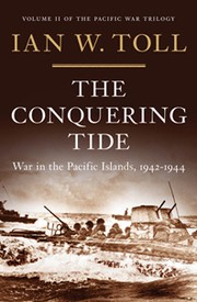 Cover of: The conquering tide: War in the Pacific Islands, 1942-1944