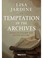 Cover of: Temptation in the Archives