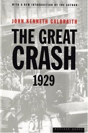Great Crash by John Kenneth Galbraith
