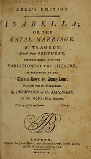 Cover of: Isabella, or, The fatal marriage: a tragedy