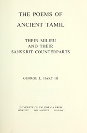 Cover of: The poems of ancient Tamil, their milieu and their Sanskrit counterparts