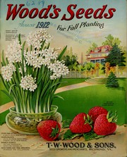 Cover of: Wood's seeds for fall planting: August 1912