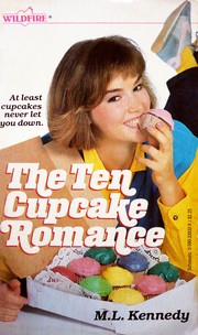 Cover of: The Ten Cupcake Romance (Wildfire)