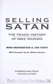 Cover of: Selling Satan: The Tragic History of Mike Warnke