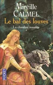 Cover of: Le bal des louves