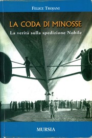Cover of: La Coda di Minosse: La verità sulla spedizione Nobile
