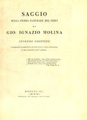 Cover of: Saggio sulla storia naturale del Chili di Gio by Giovanni Ignazio Molina