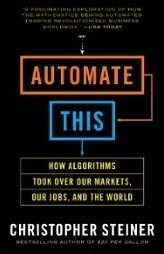 Cover of: Automate this by Christopher Steiner