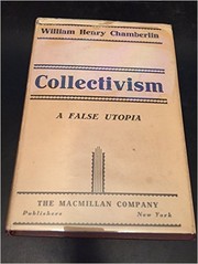 Cover of: Collectivism, a false Utopia