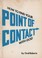 Cover of: How to Find Your Point of Contact with God
