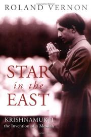 Cover of: Star in the East: Krishnamurti--the invention of a Messiah