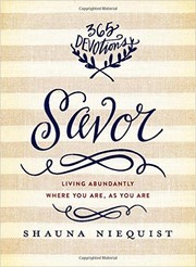 Cover of: Savor: Living Abundantly Where You Are, As You Are
