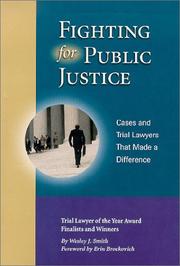 Cover of: Fighting for Public Justice: Cases & Trial Lawyers That Made a Difference