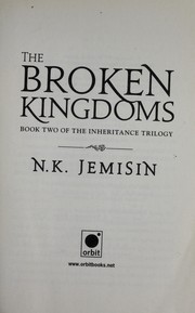 Cover of: The broken kingdoms by N. K. Jemisin