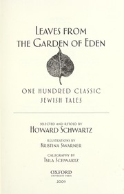 Cover of: Leaves from the garden of Eden: one hundred classic Jewish tales