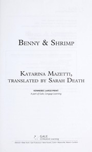 Cover of: Benny & shrimp by Katarina Mazetti