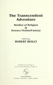 Cover of: The Transcendent adventure : studies of religion in science fiction/fantasy