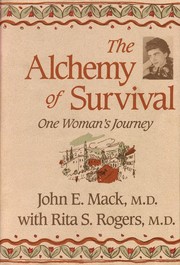 Cover of: The alchemy of survival: one woman's journey