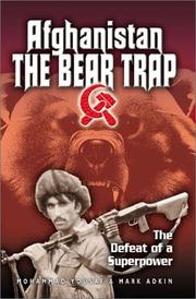 Afghanistan, The Bear Trap by Mohammad Yousaf, Mark Adkin