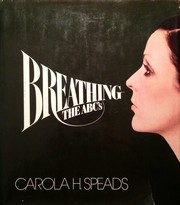Breathing by Carola H. Speads
