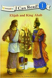 Elijah and King Ahab by Crystal Bowman