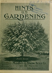 Cover of: Hints on gardening: seeds, bulbs, plants, insecticides, etc