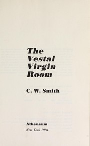 Cover of: The Vestal Virgin Room